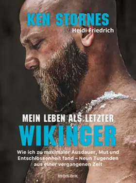 Stornes / Friedrich |  Mein Leben als letzter Wikinger | Buch |  Sack Fachmedien