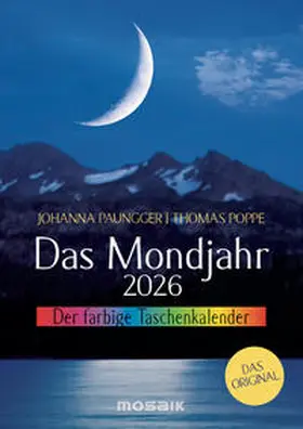 Paungger / Poppe |  Das Mondjahr 2026 - Der farbige Taschenkalender | Sonstiges |  Sack Fachmedien