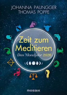 Poppe / Paungger |  Das Mondjahr 2026 - Zeit zum Meditieren | Sonstiges |  Sack Fachmedien