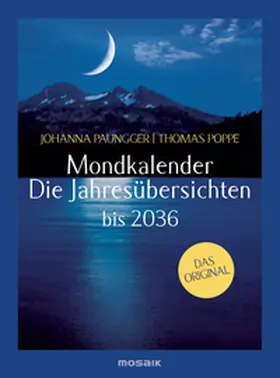 Paungger / Poppe |  Mondkalender - Die Jahresübersichten | Sonstiges |  Sack Fachmedien
