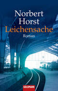 Horst |  Leichensache | Buch |  Sack Fachmedien