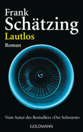 Schätzing | Lautlos | Buch | 978-3-442-45922-3 | sack.de