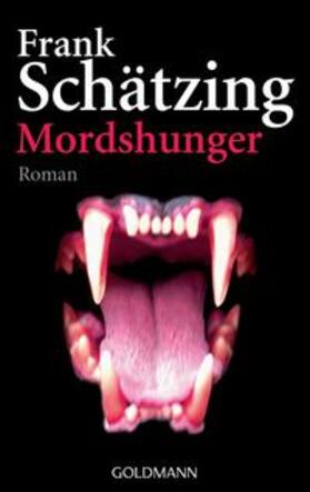Schätzing | Mordshunger | Buch | 978-3-442-45924-7 | sack.de