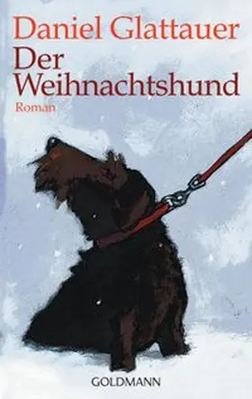 Glattauer |  Der Weihnachtshund | Buch |  Sack Fachmedien