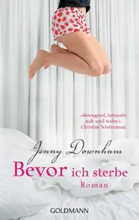 Downham |  Bevor ich sterbe | Buch |  Sack Fachmedien