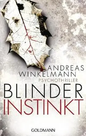 Winkelmann |  Blinder Instinkt | Buch |  Sack Fachmedien