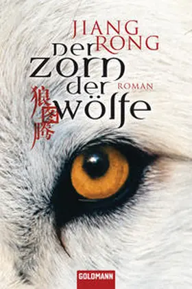 Rong | Der Zorn der Wölfe | Buch | 978-3-442-47395-3 | www.sack.de