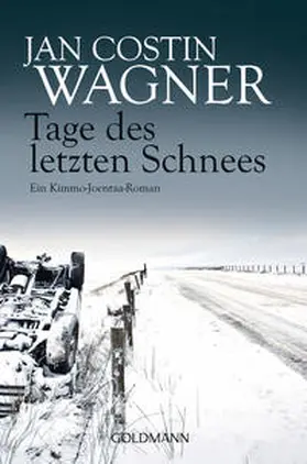 Wagner |  Tage des letzten Schnees | Buch |  Sack Fachmedien
