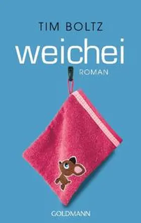 Boltz |  Weichei | Buch |  Sack Fachmedien