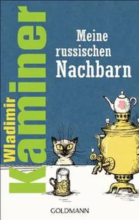 Kaminer | Meine russischen Nachbarn | Buch | 978-3-442-47547-6 | www.sack.de