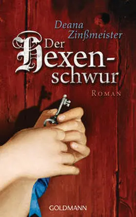 Zinßmeister |  Der Hexenschwur | Buch |  Sack Fachmedien