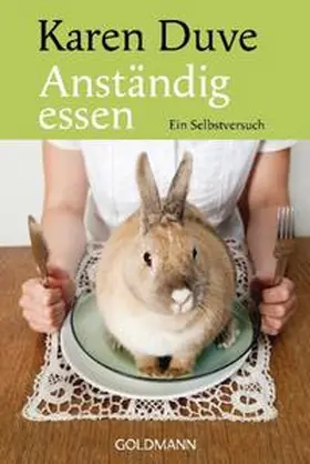 Duve |  Anständig Essen | Buch |  Sack Fachmedien