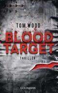Wood |  Blood Target | Buch |  Sack Fachmedien