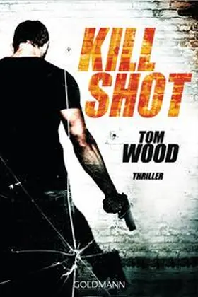 Wood |  Kill Shot | Buch |  Sack Fachmedien
