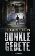 Bolton |  Bolton, S: Dunkle Gebete - Lacey Flint 1 | Buch |  Sack Fachmedien