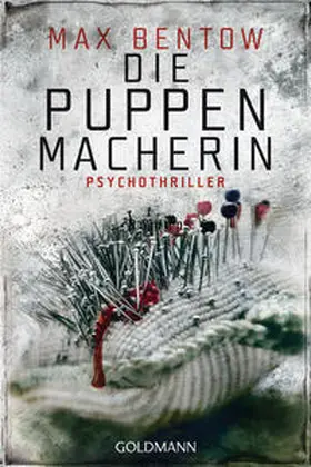 Bentow | Die Puppenmacherin | Buch | 978-3-442-48003-6 | www.sack.de