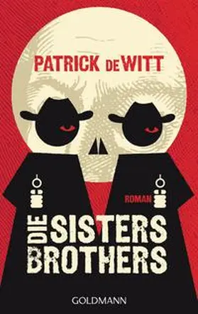 deWitt |  Die Sisters Brothers | Buch |  Sack Fachmedien
