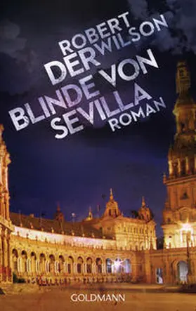 Wilson |  Der Blinde von Sevilla | Buch |  Sack Fachmedien