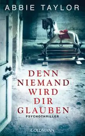 Taylor |  Denn niemand wird dir glauben | Buch |  Sack Fachmedien