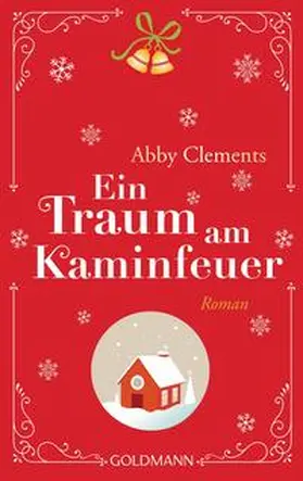 Clements |  Ein Traum am Kaminfeuer | Buch |  Sack Fachmedien