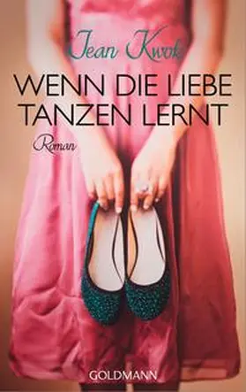 Kwok |  Wenn die Liebe tanzen lernt | Buch |  Sack Fachmedien