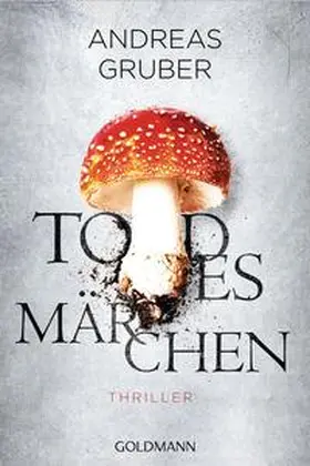 Gruber |  Todesmärchen | Buch |  Sack Fachmedien