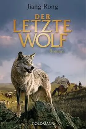 Rong | Der letzte Wolf | Buch | 978-3-442-48458-4 | www.sack.de