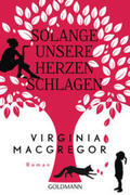 Macgregor |  Solange unsere Herzen schlagen | Buch |  Sack Fachmedien