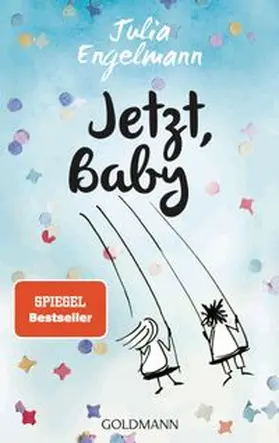 Engelmann |  Jetzt, Baby | Buch |  Sack Fachmedien