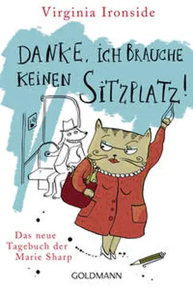 Ironside | Danke, ich brauche keinen Sitzplatz! | Buch | 978-3-442-48599-4 | sack.de