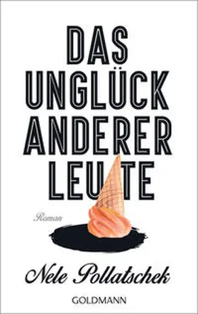 Pollatschek |  Das Unglück anderer Leute | Buch |  Sack Fachmedien