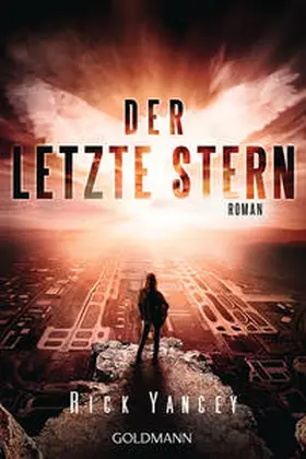 Yancey | Der letzte Stern | Buch | 978-3-442-48705-9 | www.sack.de