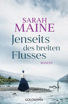 Maine |  Jenseits des breiten Flusses | Buch |  Sack Fachmedien