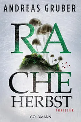 Gruber |  Racheherbst | Buch |  Sack Fachmedien