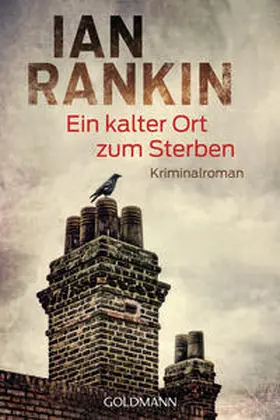 Rankin |  Ein kalter Ort zum Sterben | Buch |  Sack Fachmedien