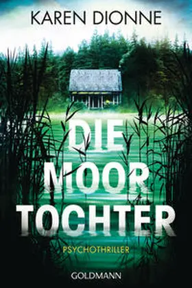 Dionne |  Die Moortochter | Buch |  Sack Fachmedien