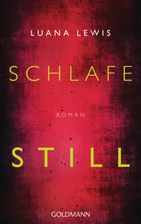 Lewis |  Schlafe still | Buch |  Sack Fachmedien