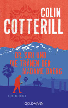 Cotterill |  Dr. Siri und die Tränen der Madame Daeng | Buch |  Sack Fachmedien