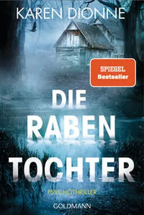 Dionne |  Die Rabentochter | Buch |  Sack Fachmedien