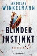 Winkelmann |  Blinder Instinkt | Buch |  Sack Fachmedien