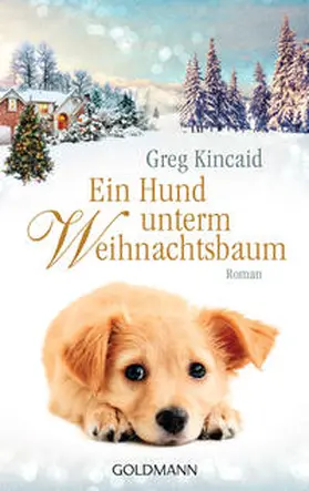 Kincaid |  Ein Hund unterm Weihnachtsbaum | Buch |  Sack Fachmedien