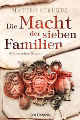 Strukul | Die Macht der sieben Familien | Buch | 978-3-442-49175-9 | www.sack.de