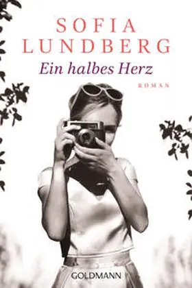Lundberg |  Ein halbes Herz | Buch |  Sack Fachmedien