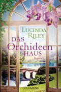 Riley |  Das Orchideenhaus | Buch |  Sack Fachmedien