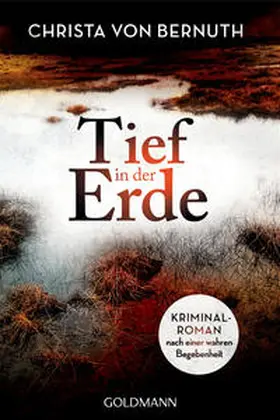 Bernuth | Tief in der Erde | Buch | 978-3-442-49267-1 | www.sack.de