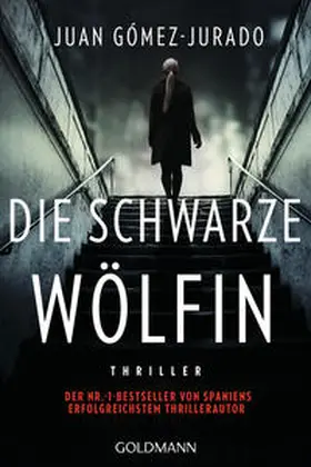 Gómez-Jurado |  Die schwarze Wölfin | Buch |  Sack Fachmedien