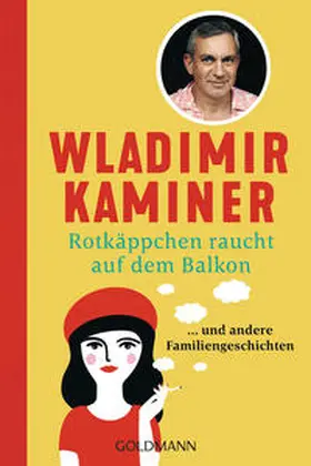 Kaminer |  Rotkäppchen raucht auf dem Balkon | Buch |  Sack Fachmedien