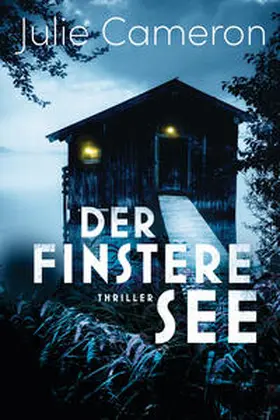Cameron | Der finstere See | Buch | 978-3-442-49387-6 | www.sack.de