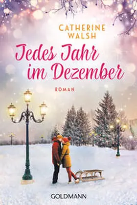 Walsh |  Jedes Jahr im Dezember | Buch |  Sack Fachmedien