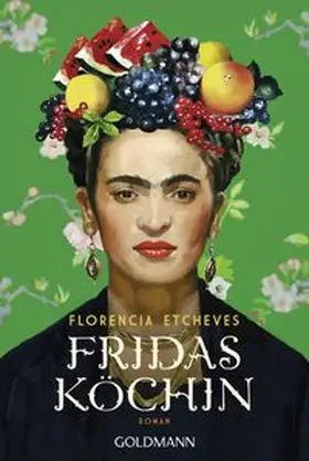 Etcheves |  Fridas Köchin | Buch |  Sack Fachmedien